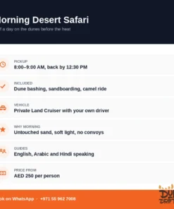 Morning desert safari Dubai — pickup times, inclusions, vehicle and price